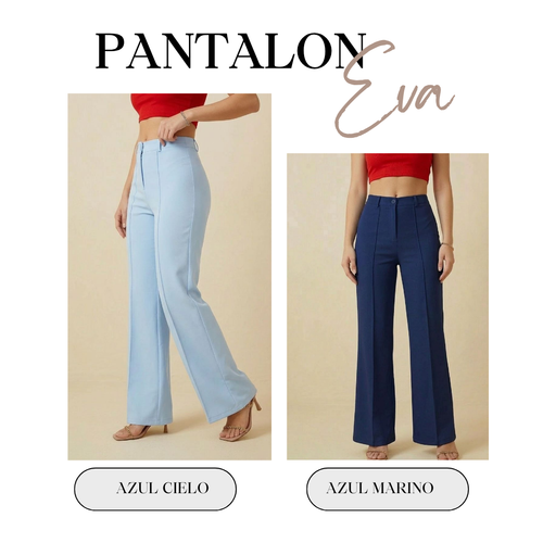 PANTALÓN EVA Llévate 2 x 130.000