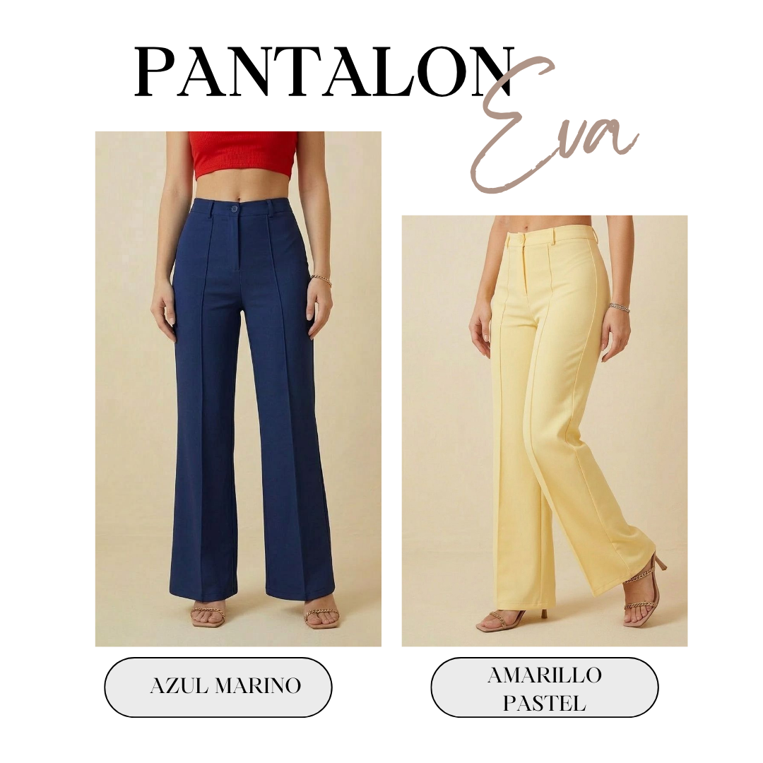 PANTALÓN EVA Llévate 2 x 130.000