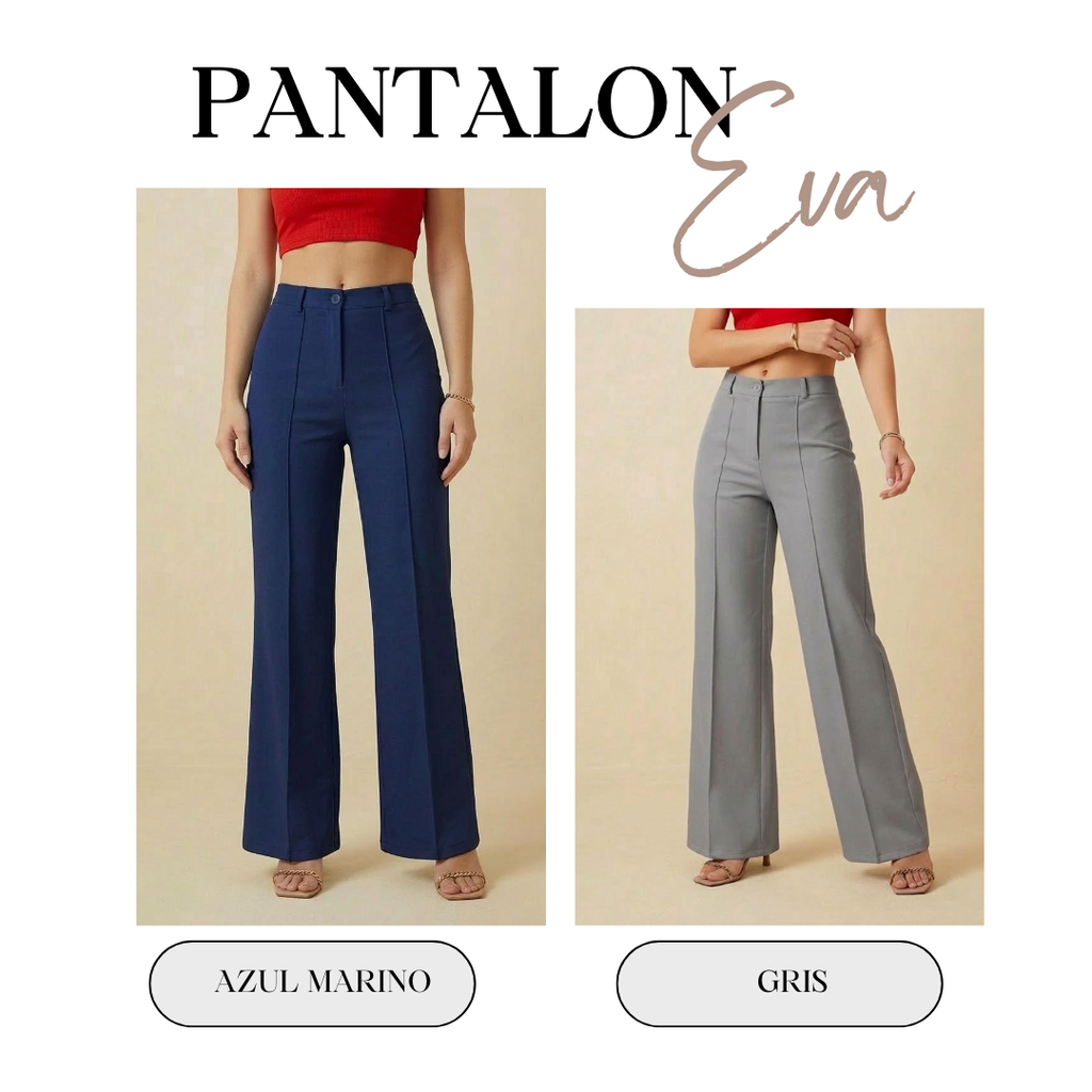 PANTALÓN EVA Llévate 2 x 130.000