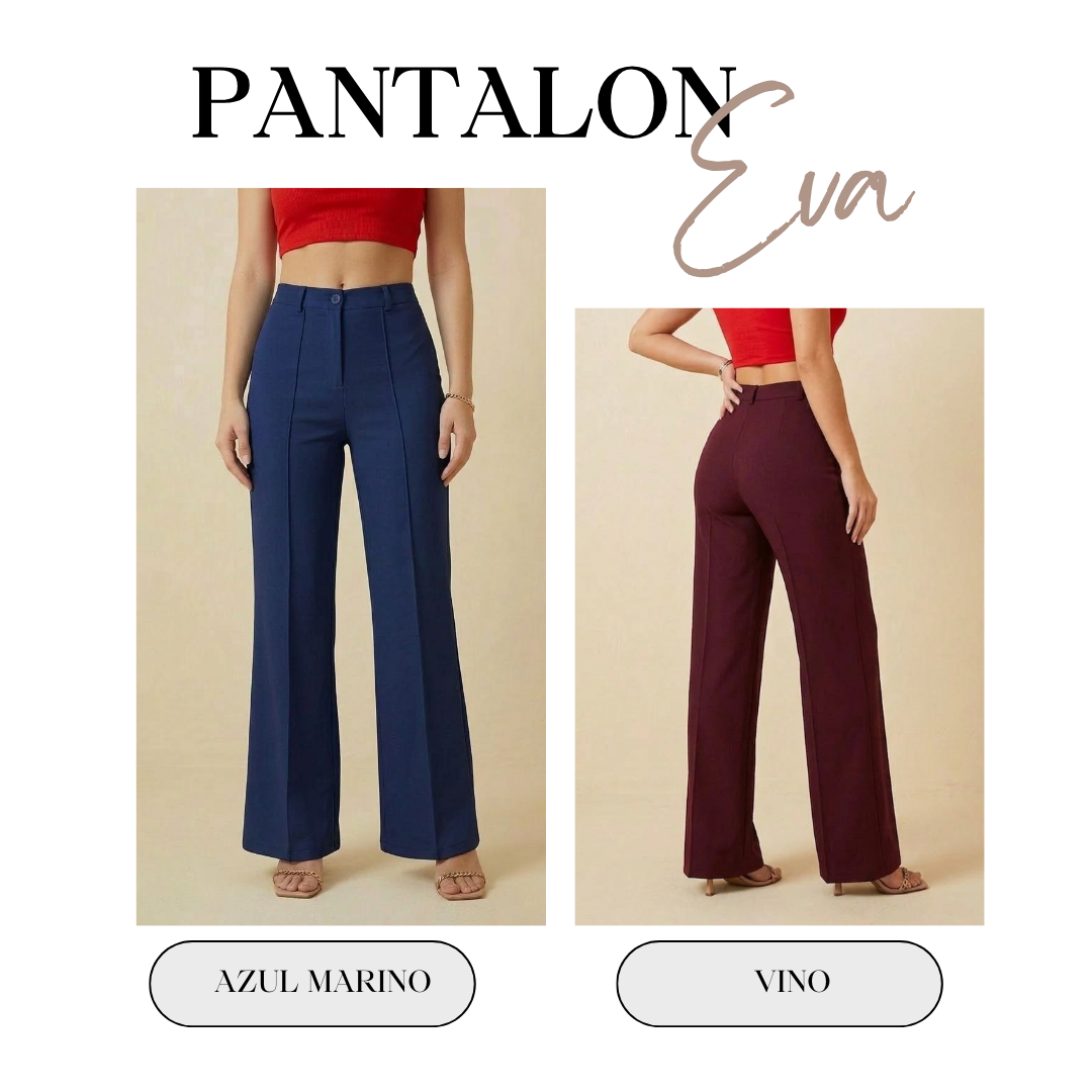 PANTALÓN EVA Llévate 2 x 130.000