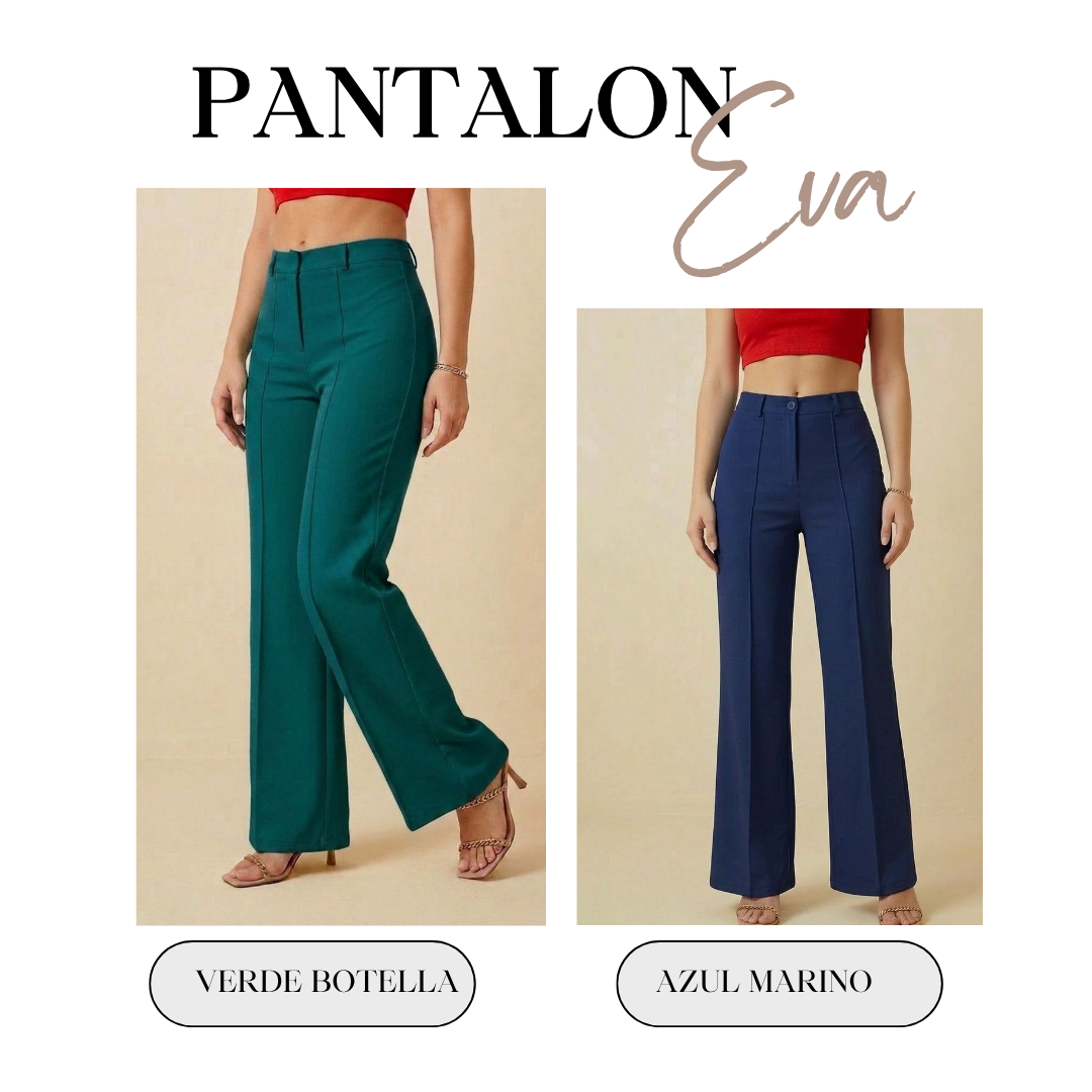 PANTALÓN EVA Llévate 2 x 130.000