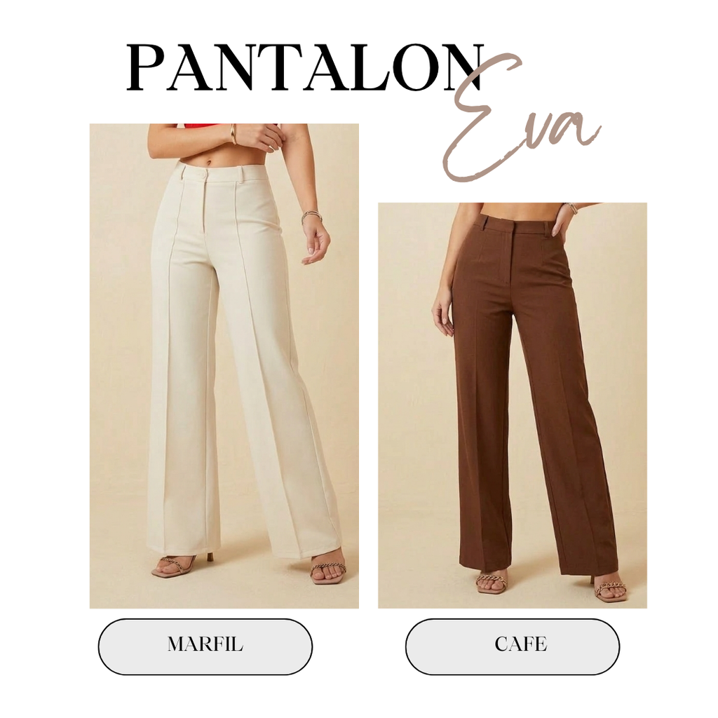 PANTALÓN EVA Llévate 2 x 130.000