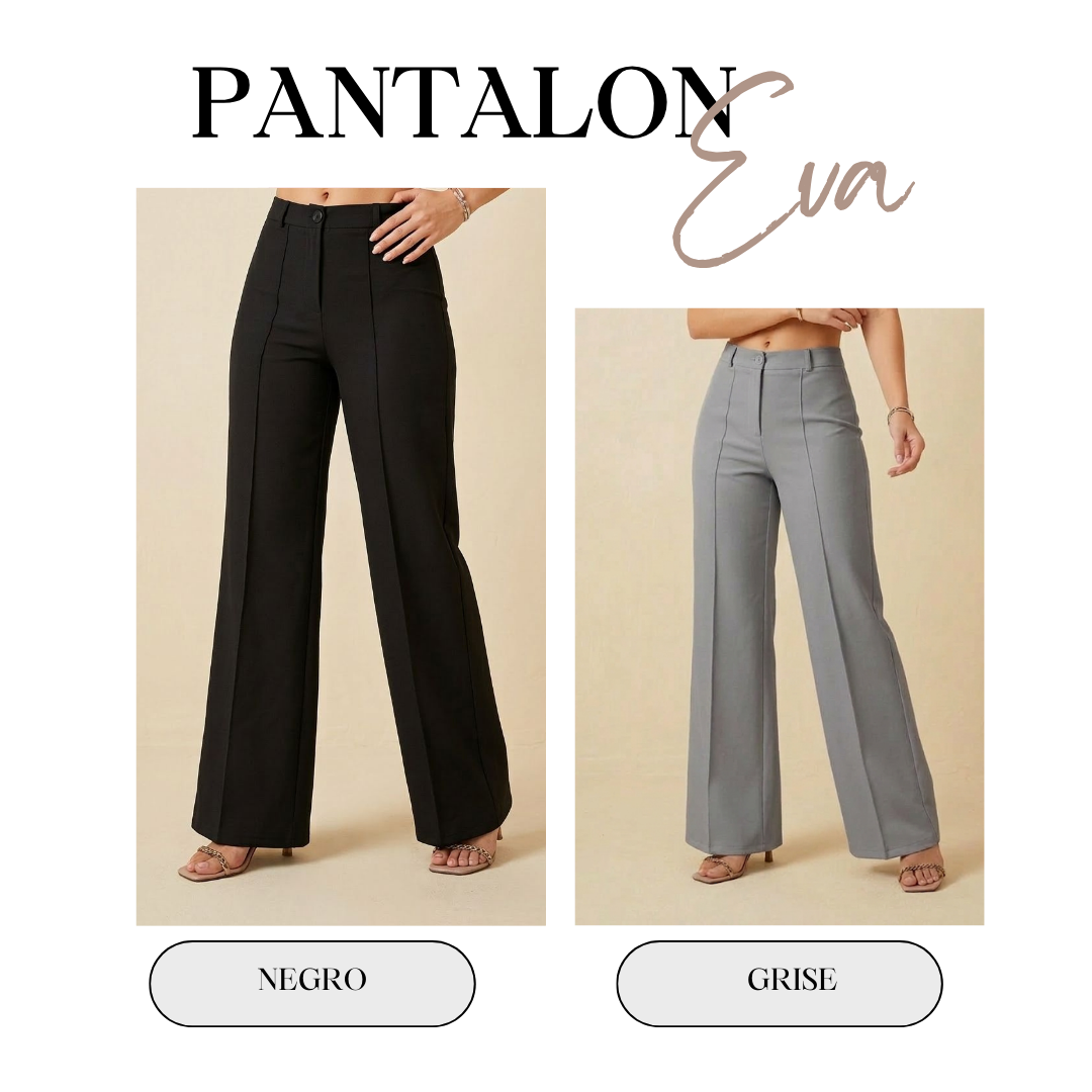 PANTALÓN EVA Llévate 2 x 130.000
