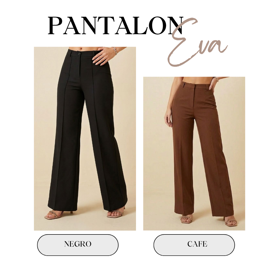 PANTALÓN EVA Llévate 2 x 130.000