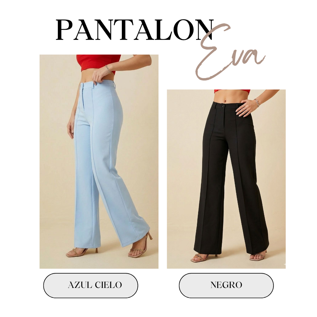 PANTALÓN EVA Llévate 2 x 130.000