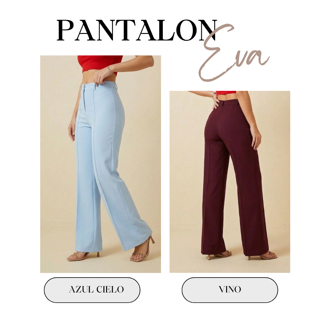 PANTALÓN EVA Llévate 2 x 130.000